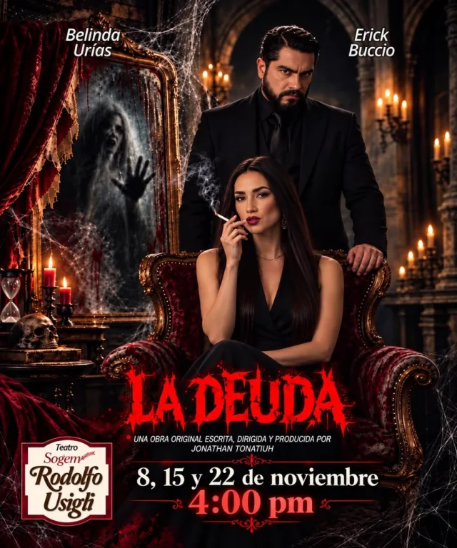 Póster de La Deuda en Teatro Rodolfo Usigli, Ciudad de México