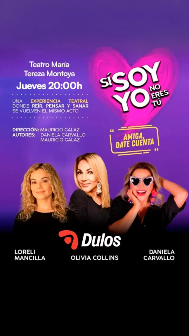 Si Soy Yo No Eres Tú, obra de teatro en Teatro María Tereza Montoya, CDMX