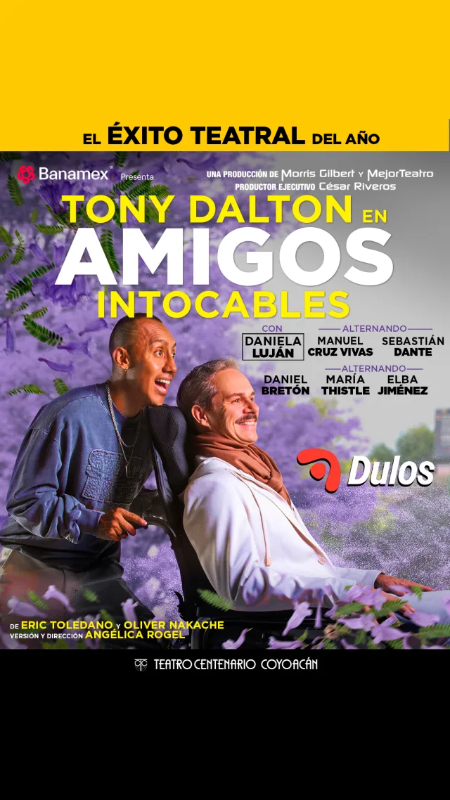 Póster de Amigos Intocables en Teatro Centenario Coyoacán